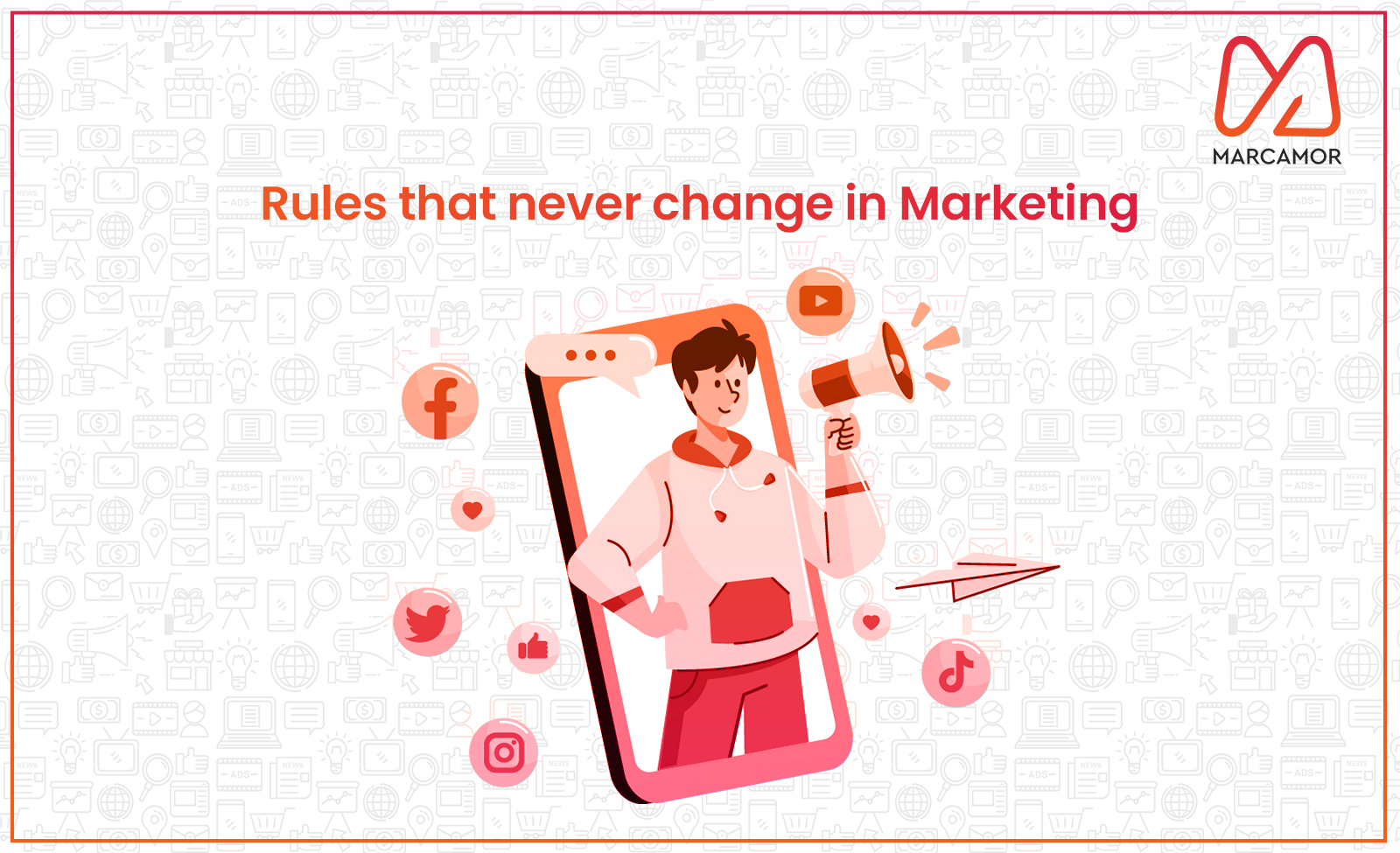 Rules That Never Change In Marketing